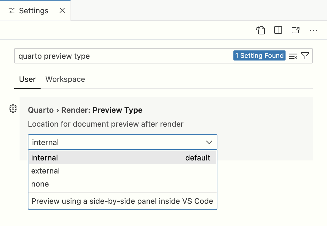 VS settings interface with 'quarto preview type' entered into the search bar. User settings reveals Quarto > Render: Preview Type, with a dropdown to select location for document preview after render. The default, internal, is selected, which previews using a side-by-side panel in VS. The other two options in the dropdown are external and none.